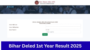 Bihar Deled 1st Year Result 2025, (Direct Link ) biharboardonline.bihar.gov How to Check Bihar Deled 1st Year Result 2024-26