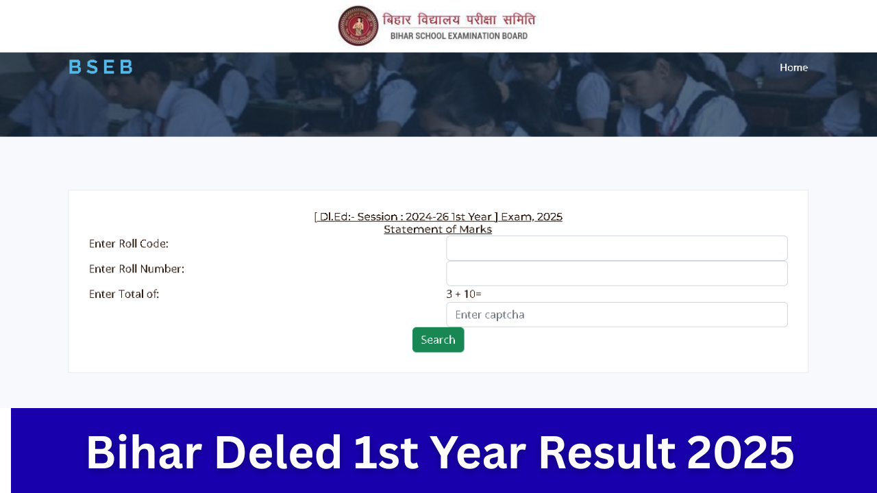 Bihar Deled 1st Year Result 2025, (Direct Link ) biharboardonline.bihar.gov How to Check Bihar Deled 1st Year Result 2024-26