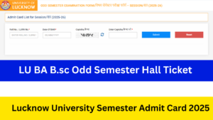 Lucknow University Admit Card 2025: OUT at lkouniv.ac.in Download LU BA B.sc Odd Semester Hall Ticket PDF