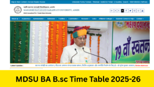 MDSU Time Table 2025: Out at mdsuajmer.ac.in BA B.sc B.com UG, PG Exam Dates, Schedule 2025