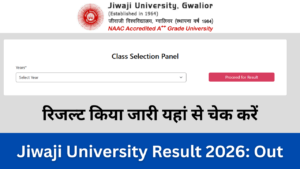 Jiwaji University Result 2026: Out at jiwaji.edu BA B.sc B.com UG, PG Result Marksheet 2026