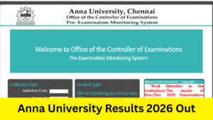 Anna University Results 2026: Out at coe1.annauniv.edu: Direct Link to Download UG, PG Marksheet PDF